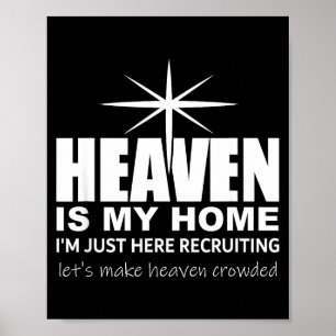 Poster O Céu é Minha Casa Cristã Faça o Céu Lotado Je