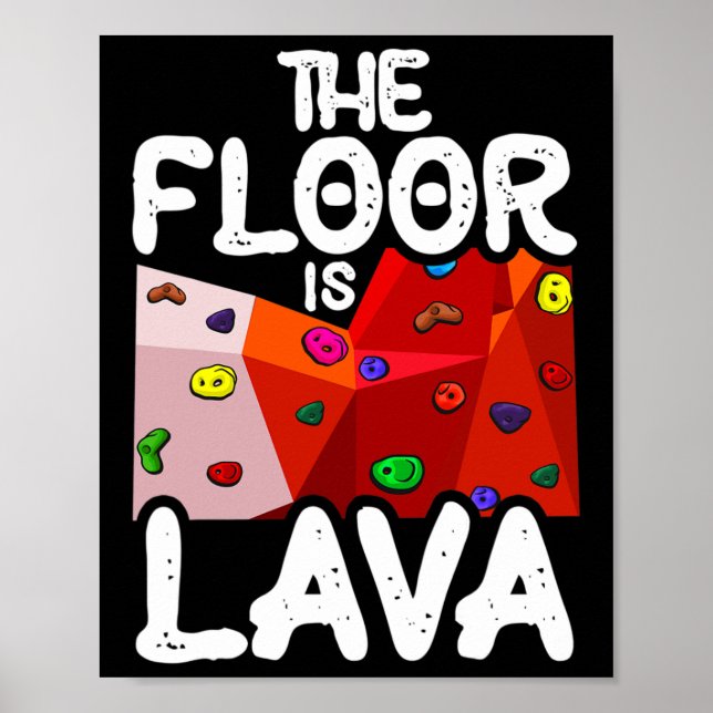 Poster O Chão É Lava Divertida Escalada Climber Rocha (Frente)