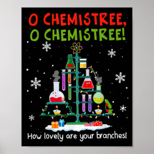 Poster Ó Chemistree Quão Lindos São Seus Ramos Professor