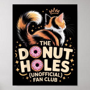 Poster O Clube de Fãs de Buracos de Donut Meme de Gato En