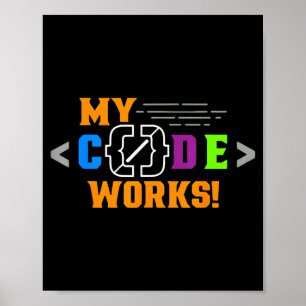 Poster O código funciona programador engraçado codificand