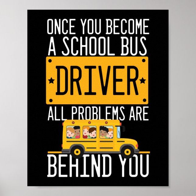 Poster O Controlador De Ônibus Escolar Todos Os Problemas (Frente)