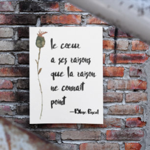 Poster O Coração Tem As Razões Da Pobre Citação Francesa 