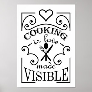 Poster O "cozinhar é" design visível feito amor das