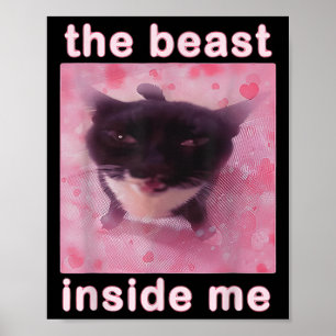 Poster O Dentro da Besta Me Engraçado Meme Gato Sáctico