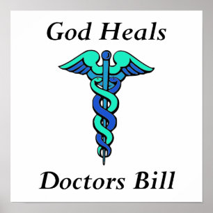 Poster O deus cura, medica Bill