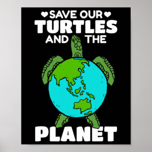 Poster O Dia Da Terra Da Tartaruga Do Mar Eu Guardo As No