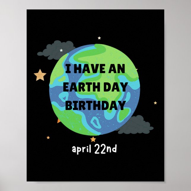 Poster O Dia da Terra é o meu aniversário Pro Environment (Frente)