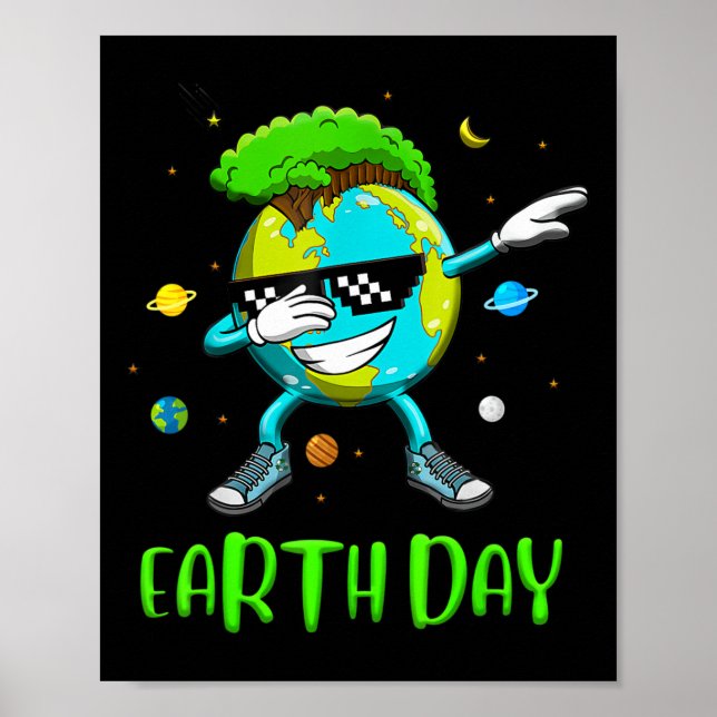 Poster O Dia da Terra Rocha Dabbing Earth Day Proteção O (Frente)