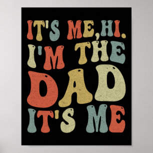 Poster O Dia de os pais Vintage me é Hi I#39;m O Pai It#3