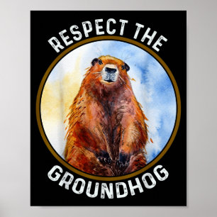 Poster O Dia do Groundhog Respeita o Groundhog