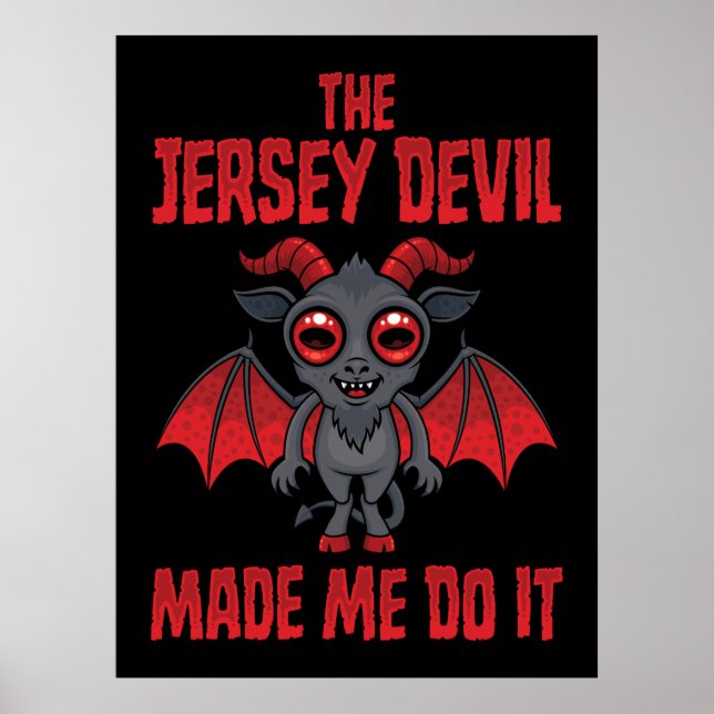 Poster O Diabo de Jersey Me Fez Fazer Isso (Frente)