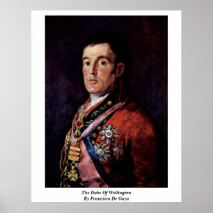 Póster O duque Wellington por Francisco De Goya