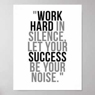Poster O duro do trabalho no silêncio deixou seu sucesso