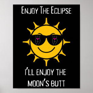 Poster O Eclipse Solar Total que vou gostar do Bumbum da