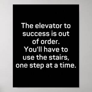 Poster O Elevador Para o Sucesso Está Fora de Serviço - M