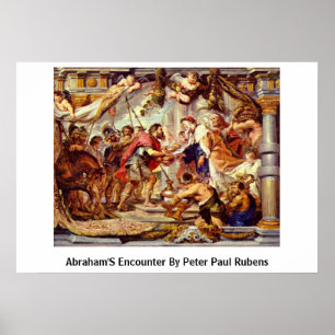 Póster O encontro de Abraham por Peter Paul Rubens