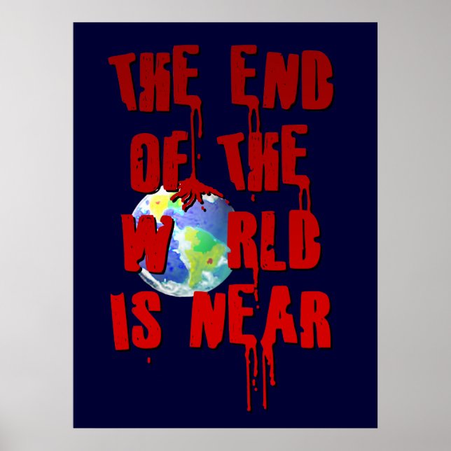 PÓSTER O FIM DO MUNDO ESTÁ PERTO (Frente)