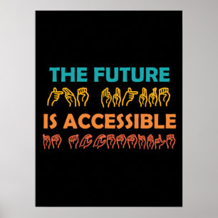 Poster O futuro é um idioma de sinal ASL acessível
