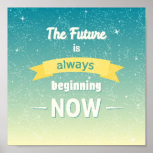 Póster O futuro está começando sempre agora