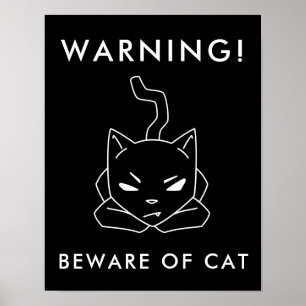 Poster O gato de advertência engraçado   Beware do gato
