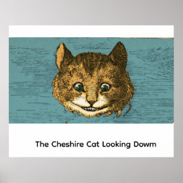 Poster O Gato de Cheshire Olhando para Baixo
