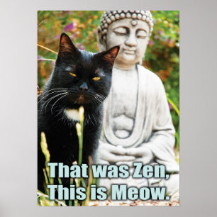 Poster O gato engraçado - que era zen, isto é meow
