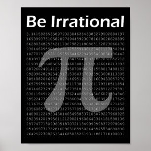 Poster O Geek De Nerd De Matemática Pi Day Pi Tee É Irrac