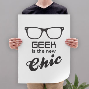 Póster O geek é o chique novo