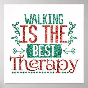 Poster O Glitter Walking é a melhor citação terapêuti