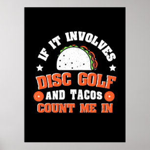 Poster O Golfe De Disco E Os Tacos Contam-Me