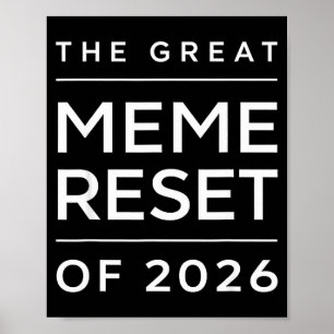 Poster O Grande Reinício de Memes de 2026 Memes Engraçado