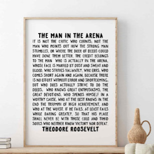 Poster O Homem Na Arena, Theodore Roosevelt Cita