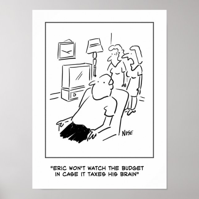 Póster O homem não vai ver o orçamento na TV (Frente)