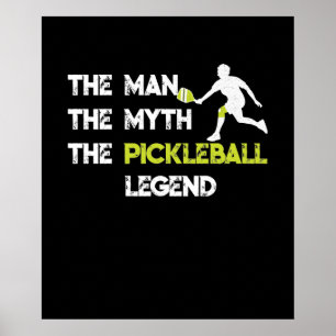 Poster O Homem O Mito A Lenda Do Pickleball