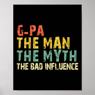 Poster O Homem O Mito Influência Má É Engraçado Retro Vin