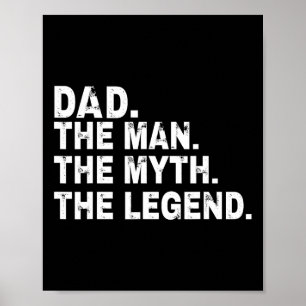 Poster O Homem O Mito O Dia de os pais Da Lenda Presente
