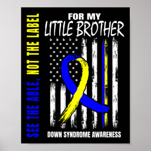 Poster O Irmão Mais Novo com Síndrome de Down Capaz Não R