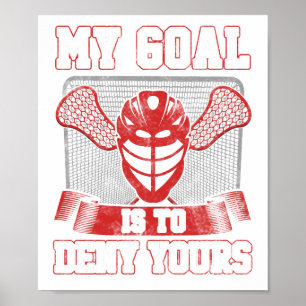Poster O jogador RELAXADO do Goalie do Lacrosse meu