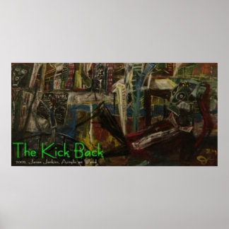 POSTER O KICK BACK