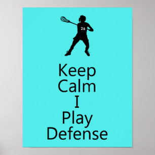 Poster O Lacrosse mantem a calma que eu jogo a defesa