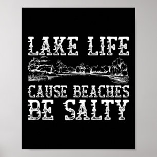 Poster O Lago Life Faz Com Que As Praias Sejam Engraçadas