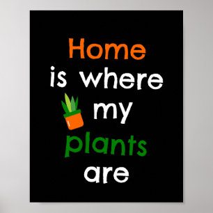 Poster O lar é onde minhas plantas estão