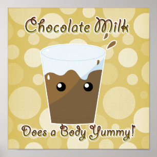 Poster O leite de chocolate faz um gema
