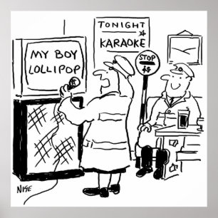 Poster O Lollipop Man gosta de Karaoke