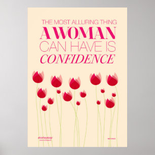 Póster O Mais Alarmante Que Uma Mulher Pode Ter É Confia