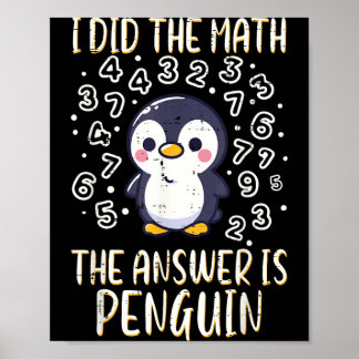 Poster O Math Respondeu Penguin Meninos Meninas Crianças
