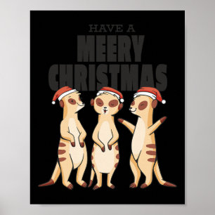 Poster O Meerkat Da Família Xmas Engraçada Tem Um Ch Meee