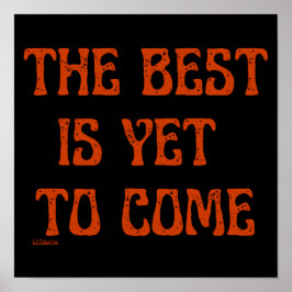 Poster O MELHOR AINDA É VIR citação motivacional