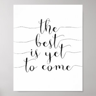Póster O melhor é vir ainda
